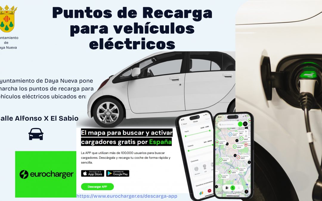 PUESTA EN MARCHA DE LOS CARGADORES ELÉCTRICOS EN DAYA NUEVA