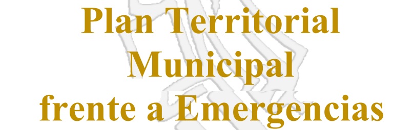 Plan territorial municipal frente a Emergencias